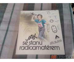 Jak se stanu radioamatérem